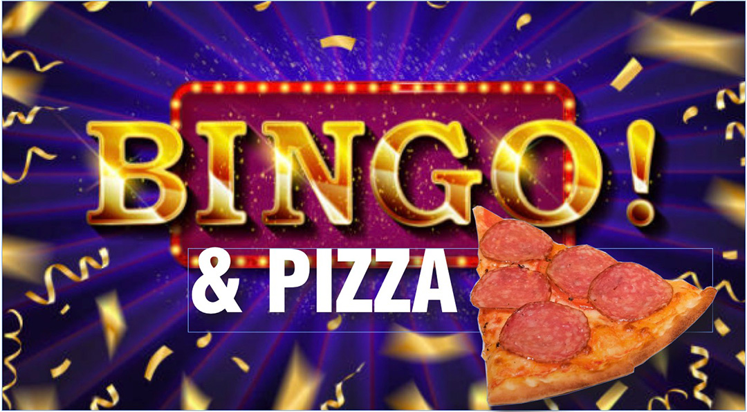 Pizza & Bingo